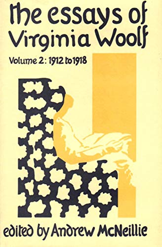 9780701206673: The Essays of Virginia Woolf, Vol. 2: 1912 to 1918