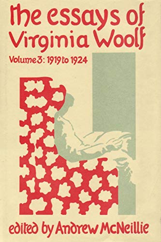 9780701206680: The Essays Of Virginia Woolf: Volume III: 1919-1924