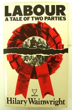 Beispielbild fr Labour: A Tale of Two Parties (A Tigerstripe book) zum Verkauf von WorldofBooks