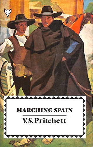 Marching Spain (9780701208240) by V.S. Pritchett