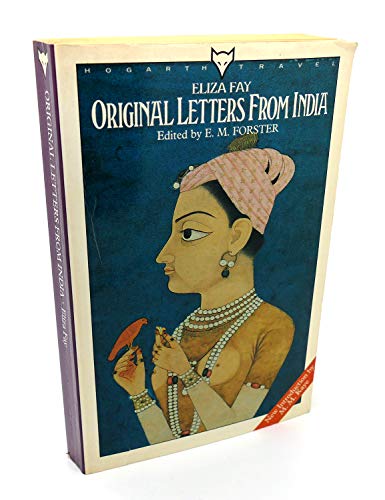 9780701210007: Original Letters from India