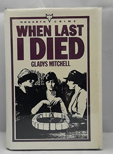 Stock image for When Last I Died for sale by WorldofBooks