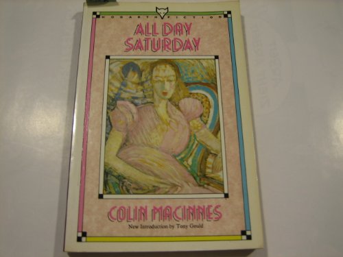 Imagen de archivo de All Day Saturday (Hogarth fiction) a la venta por WorldofBooks