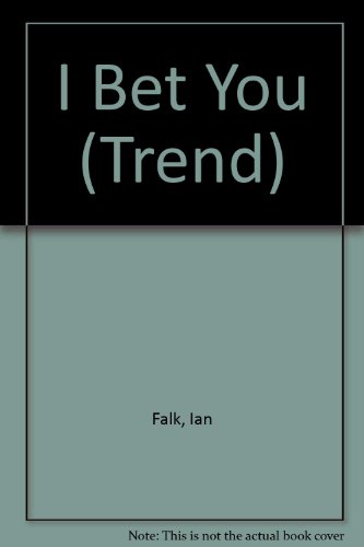9780701521066: I Bet You (Trend)