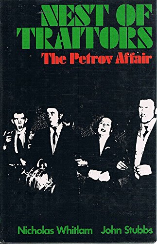 Imagen de archivo de Nest of Traitors: The Petrov Affair. a la venta por BOOKHOME SYDNEY