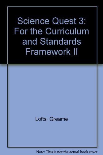 Stock image for Science Quest 3: For the Curriculum and Standards Framework II for sale by Caryota Book Exchange