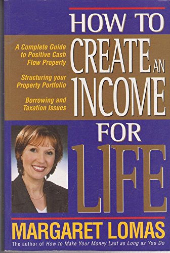 Beispielbild fr How to Create an Income for Life zum Verkauf von WorldofBooks