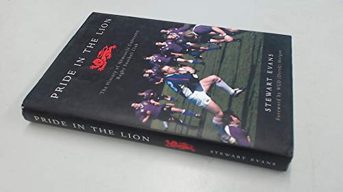 9780701702175: Pride in the Lion: The History of Newcastle University Rugby Football Club