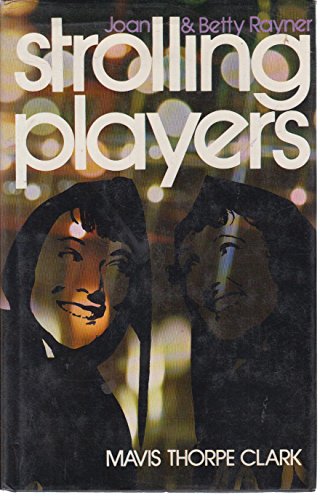 9780701800055: Joan & Betty Rayner, strolling players