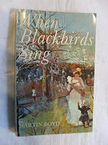 Beispielbild fr When Blackbirds Sing zum Verkauf von Wonder Book