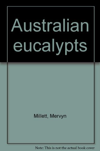 AUSTRALIAN EUCALYPTS