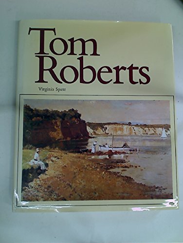 Stock image for TOM ROBERTS. Editorial Consultant John Henshaw. for sale by Amazing Books Pittsburgh