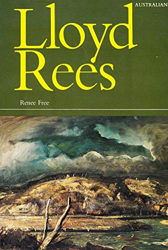 Lloyd Rees (Lansdowne Australian art library) (9780701810245) by Free, ReneÌe