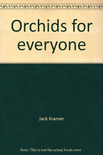 9780701814960: Orchids for everyone