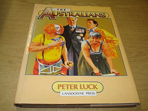 Imagen de archivo de The Australians a la venta por The Book House, Inc.  - St. Louis