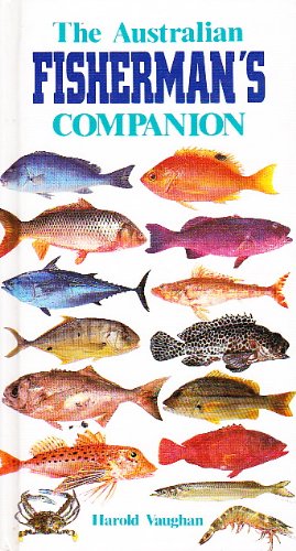 Beispielbild fr The Australian Fisherman's Companion zum Verkauf von WeBuyBooks