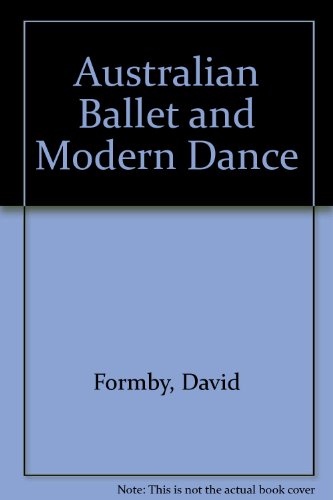 Australian Ballet and Modern Dance