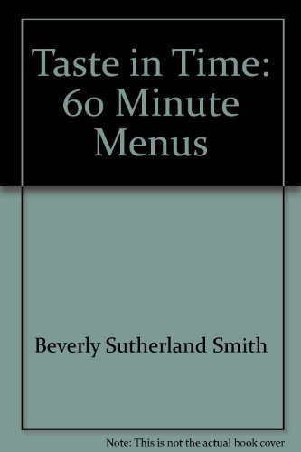 Stock image for Taste in Time: 60 Minute Menus for sale by WorldofBooks