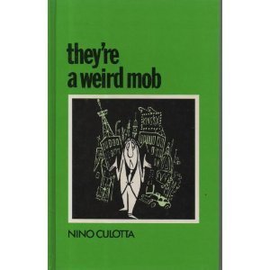 Imagen de archivo de THEY'RE A WEIRD MOB a la venta por COOK AND BAKERS BOOKS