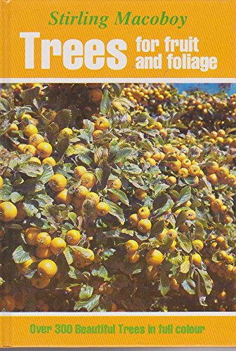 Stock image for Trees for Fruit and Foliage for sale by WorldofBooks