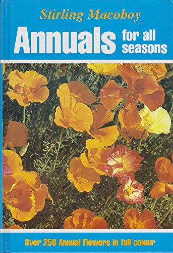 Stock image for Annuals for All Seasons for sale by Wonder Book