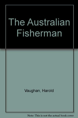 Stock image for The Australian Fisherman for sale by SecondSale