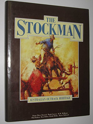 The Australian Stockman (9780701816674) by Mahood, Marie; Berge, Melinda