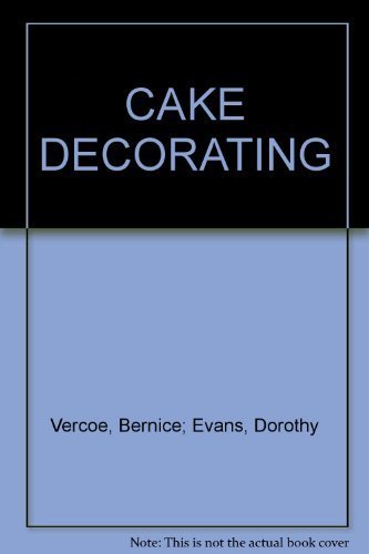 CAKE DECORATING - The Australian Book of