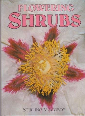 Beispielbild fr Flowering Shrubs zum Verkauf von Better World Books