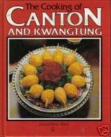 Stock image for The Cooking of Canton and Kwangtung for sale by Bob's Book Journey