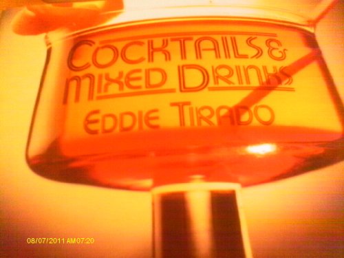 Imagen de archivo de Cocktails and Mixed Drinks a la venta por AwesomeBooks