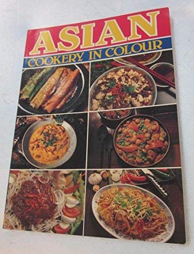 Asian Cookery in Colour (9780701818098) by Jacki Passmore