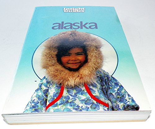 ALASKA Insight Guides - Janie Freeburg