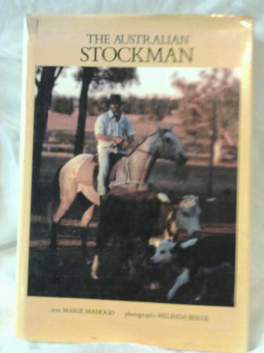 The Australian stockman (9780701820015) by Mahood, Marie