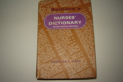 9780702002717: Baillière's nurses' dictionary