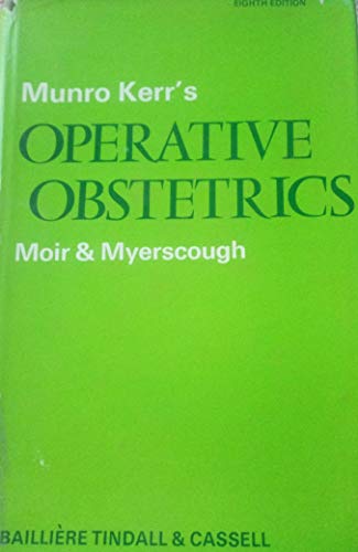 Stock image for Munro Kerr's operative obstetrics for sale by HPB-Red