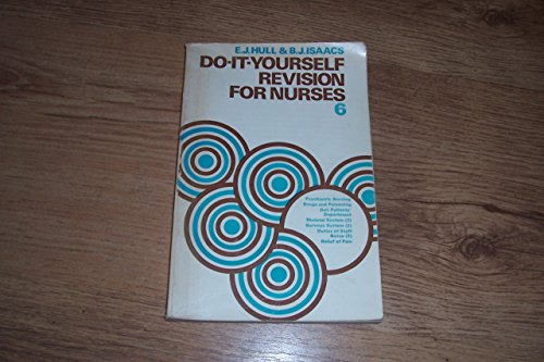 9780702004117: Do-it-yourself Revision for Nurses: Bk. 6