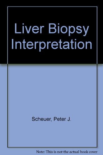 Stock image for Liver Biopsy Interpretation for sale by Unique Books For You