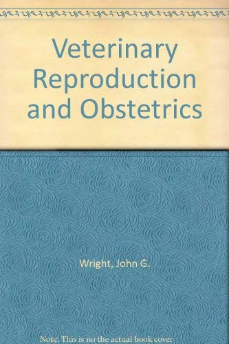 9780702005343: Veterinary Reproduction and Obstetrics