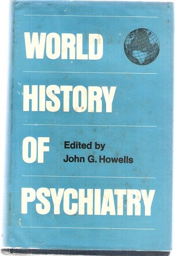 Beispielbild fr World History of Psychiatry zum Verkauf von Anybook.com