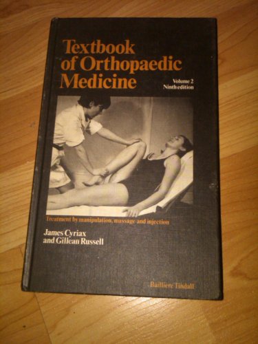 9780702006388: Textbook of Orthopaedic Medicine: Treatment by Manipulation, Massage and Injection v. 2