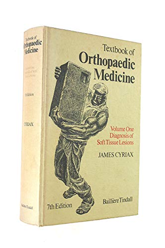 9780702006777: Textbook of Orthopaedic Medicine: Diagnosis of Soft Tissue Lesions v. 1