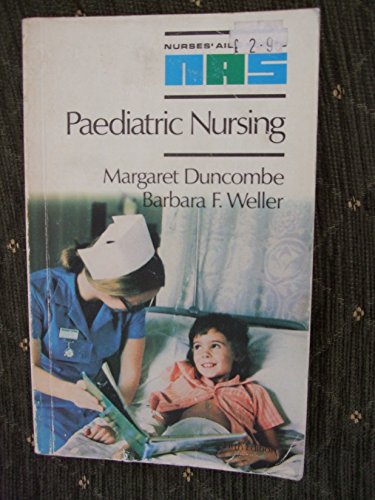 Beispielbild fr Paediatric Nursing zum Verkauf von PsychoBabel & Skoob Books