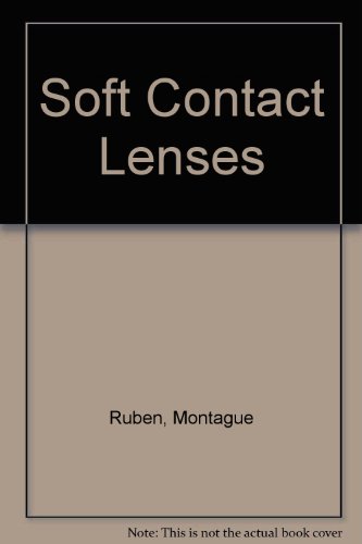 Imagen de archivo de Soft Contact Lenses a la venta por Stephen White Books