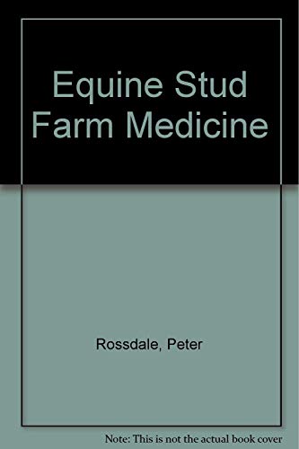Imagen de archivo de Equine Stud Farm Medicine a la venta por Bookmans