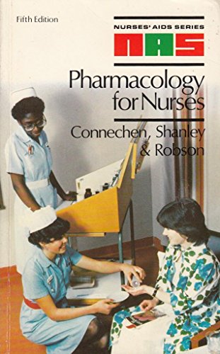 Imagen de archivo de Pharmacology for Nurses: Nurses' Aids Series a la venta por Goldstone Books
