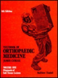 Beispielbild fr Textbook of Orthopaedic Medicine: Vol. 1: Diagnosis of Soft Tissue Lesions: Diagnosis of Soft Tissue Lesions v. 1 zum Verkauf von Brit Books