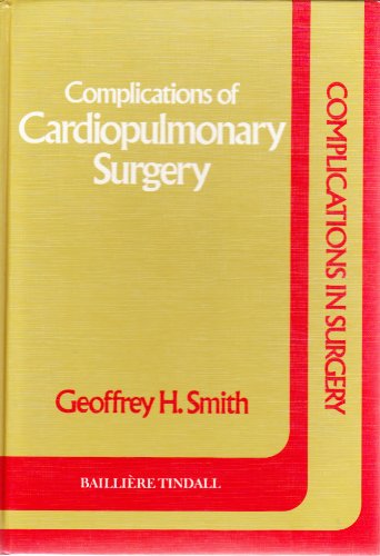 Beispielbild fr Complications of Cardiopulmonary Surgery (Complications in surgery series) zum Verkauf von medimops