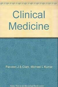 Stock image for Clinical Medicine: Textbook for Medical Students and Doctors for sale by WorldofBooks