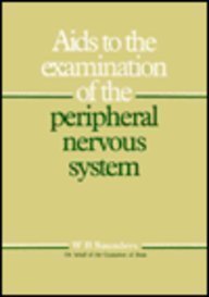 9780702011658: Aids to the Examination of the Peripheral Nervous System